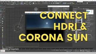 How To Connecting HDRI With CORONA SUN - 3ds Max