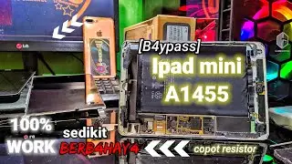 bypass icloud ipad mini A1455 ios 9.3.5 metode copot resistor 100% BERHASIL