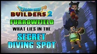 DQB2 - What lies in the secret diving spot in Furrowfield
