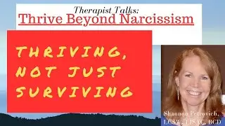 Thrive Beyond Narcissism; Short