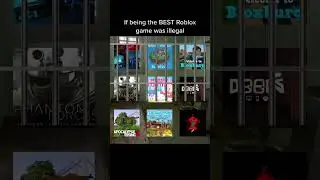 if Being the Best Roblox game was illegal