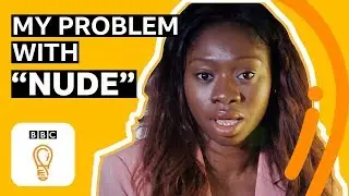 The problem with the colour nude | BBC Ideas