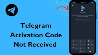 How to fix telegram activation code not sending problem / Telegram verification code not received