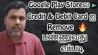 How To Remove Payment Methods on Google Play Store in Tamil 2020 - 2021 | By Tamil Tech Ginger 🚀🚀🚀