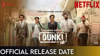 Dunki OTT Release Date | Dunki Ott Release | DunkI Ott Official Update | Dunki Netflix Update
