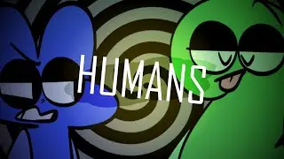 Humans || Animation Meme (BFB) [SPOILERS]