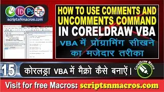 Comment Block and Uncomment Block in CorelDraw Macro - Visual Basic for Application.