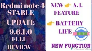 Redmi Note 4 MIUI 9.6.1.0 Stable Update Full Review |New Feature Ai Base in Redmi Note 4 | Miui 9.6.