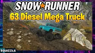 SnowRunner: 63 Diesel Mega Truck Customization + Test Drive (Console Mods)