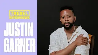 Justin Garner | Exclusive Interview for TREBEL