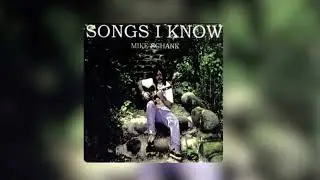 Mike Schank - Songs I Know (2000)