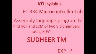8051 Program to find HCF and LCM of two 8 bit numbers
