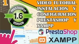 Como Instalar Prestashop con Xampp parte 1/1