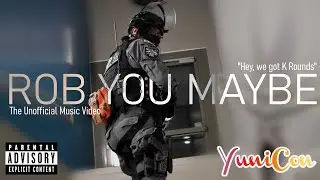 WE GOT K ROUNDS/ROB YOU MAYBE - TEEFIE (UNOFFICIAL TACTICAL MUSIC VIDEO) YUNICON 2022