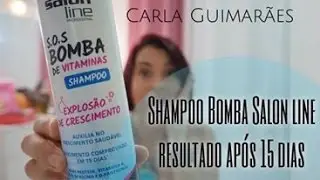 Shampoo Bomba Salon Line - Resultado após 15 dias