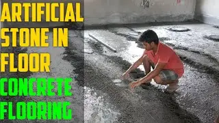How to Prepare Artificial stone in floor | Concrete Flooring Complete Process | House Construction.