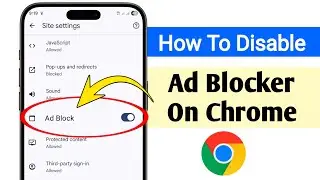 How To Disable Ad Blocker On Google Chrome (New Method 2026) | Disable Ad Blocker On Chrome?