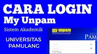 How to LOGIN My UNPAM - UNIVERSITAS PAMULANG