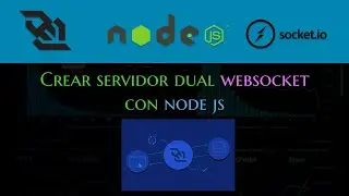 Servidor websocket dual con node js