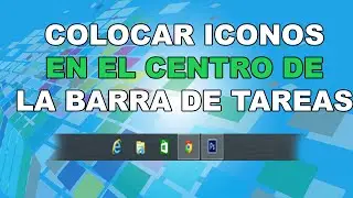 Como Colocar Iconos en el Centro de la Barra de tareas en Windows 8.1