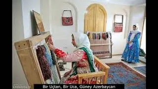 Bir uçtan, bir uca, Güney AZERBAYCAN