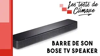 Test d'une barre de son Bose TV Speaker