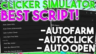 ⚡Clicker Simulator!⚡Script /Hack GUI's (AUTO FARM, DUPE PETS) *PASTEBIN 2022*