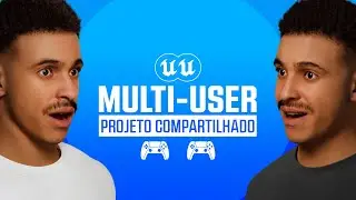 Como Trabalhar com seu Amigo | Multi-User Editing Unreal Engine