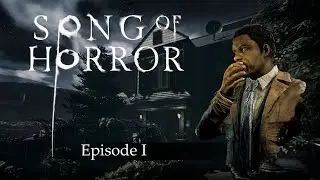 SONG OF HORROR compilation - Episode 1 Etienne Bertrand
