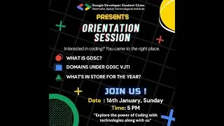 FY ORIENTATION SESSION | Introduction to GDSC VJTI and Getting Started