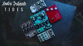 The Best Ways To Use TIDES Effects Loop // Holy Island Audio