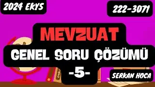 2024 EKYS MEVZUAT SORU ÇÖZÜMÜ (222-3071)
