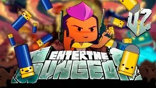 Бронедав | Прохождение Enter the Gungeon - Серия №2