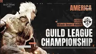 ⚔️2025 Guild League Championship: AMERICA⚔️