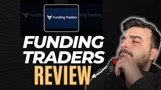 Funding Traders Prop Firm Review 2024 | COUPON