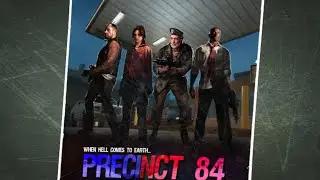 Left 4 Dead 2 - Precinct 84 On Realism Expert