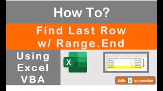 Excel VBA: How to Find the Last Row Using Range.End