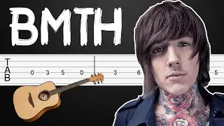 Can You Feel My Heart - Bring Me The Horizon Guitar Tutorial, Guitar Tabs, Guitar Lesson