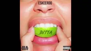 ESKEERDO - Bitta