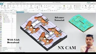 NX CAM Tutorial or Advance CAM tutorial or CNC Milling free tutorial
