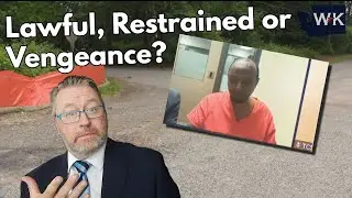 Lawful Defense of Another or Pure Vengeance?