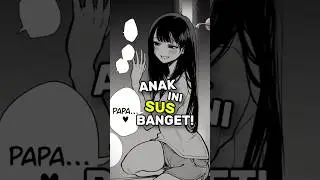 Ketika Punya Anak YANDERE 💀 