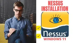 How to install NESSUS on Windows 11
