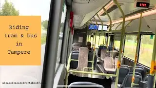 Public transportation 🚃 in TAMPERE (riding tram & bus)