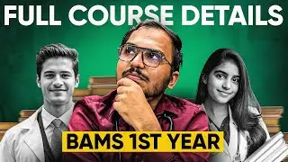 Things to Study in BAMS 1st Year? | Is Sanskrit Mandatory? | Modern & Ayurveda Subjects