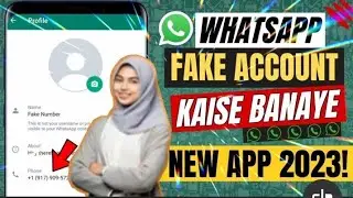 Fake Whatsapp Number| Fake Whatsapp Kaise Banaye - Create Fake Whatsapp Account