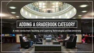 Adding a Gradebook Category