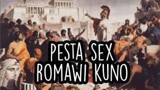 pesta sex pada zaman romawi kuno