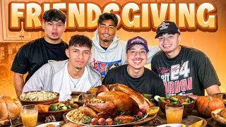 LOS BOYZ FIRST FRIENDSGIVING!!!