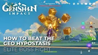 How to the Beat the Geo Hypostasis (Lvl. 40 Solo Fischl) Boss Fight - Genshin Impact